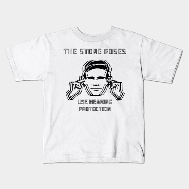 stone roses use hearing protection Kids T-Shirt by the haunted bathroom